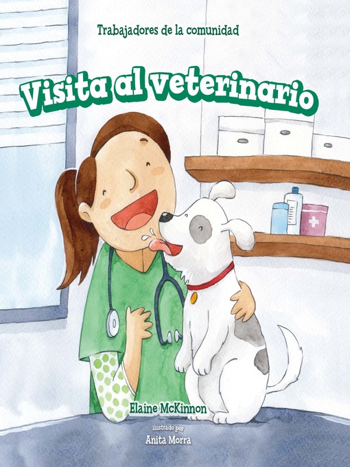 Title details for Visita al veterinario (Pets at the Vet) by Elaine McKinnon - Available